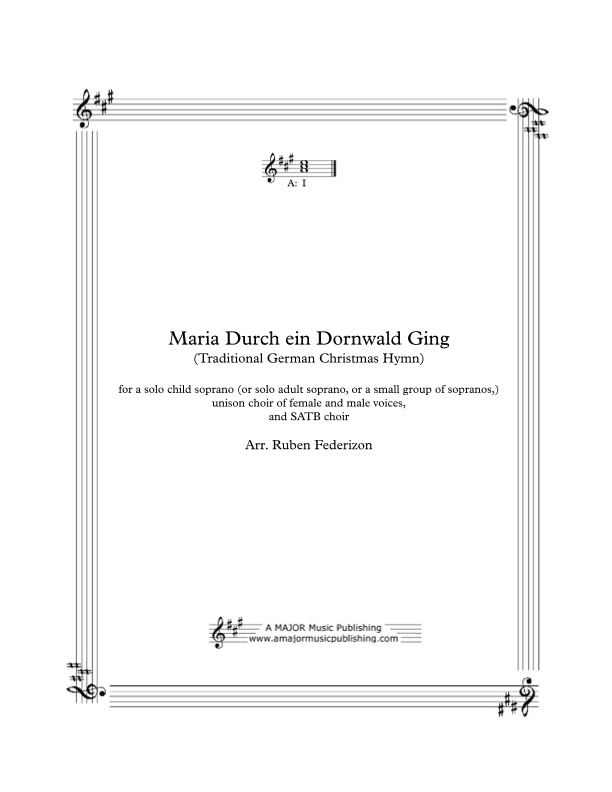 Maria Durch ein Dornwald Ging (A German Christmas Carol) (arr. Ruben Federizon)