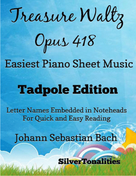 Treasure Waltz Opus 418 Easiest Piano Sheet Music 2nd Edition (arr. SilverTonalities)