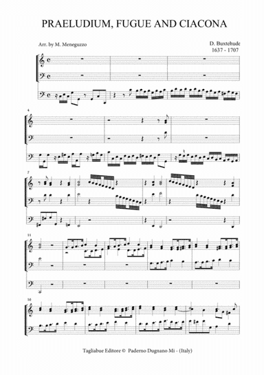 BUXTEHUDE - PRAELUDIUM, FUGUE AND CIACONA - BuxWV 137 - For Organ 3 staff (arr. Marcello Meneguzzo)