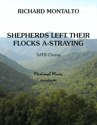 Shepherds Left Their Flocks A-Straying