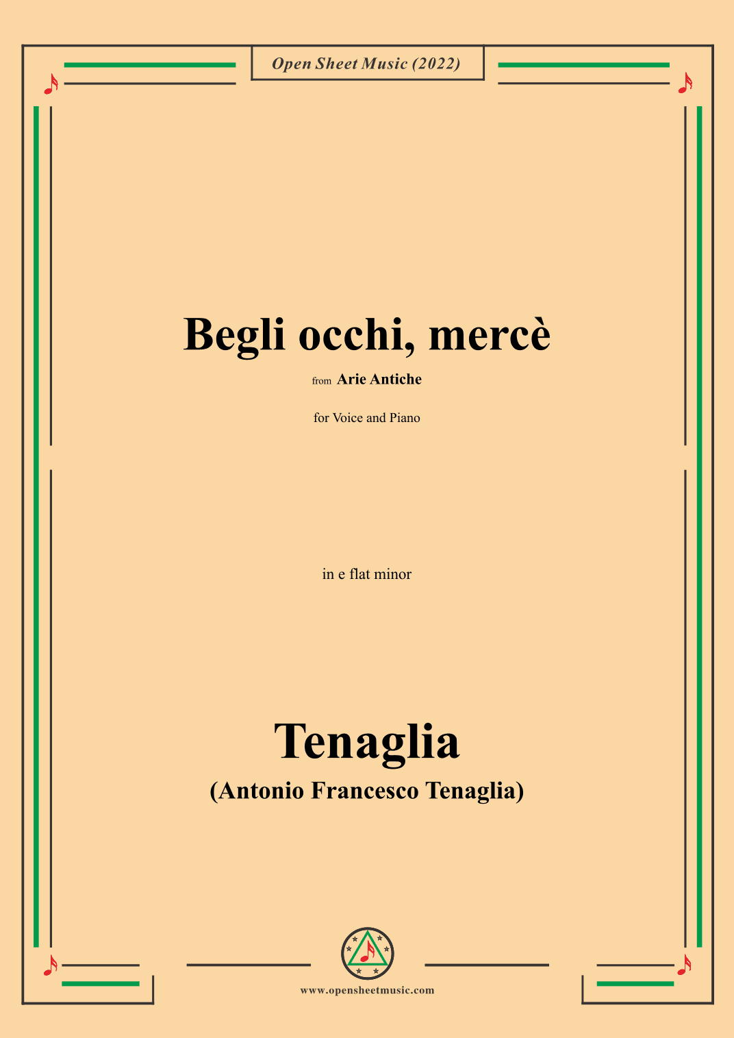 Tenaglia-Begli occhi,mercè,from Arie Antiche(Anthology of Italian Song),in e flat minor,for Voice an (arr. OSM Press)