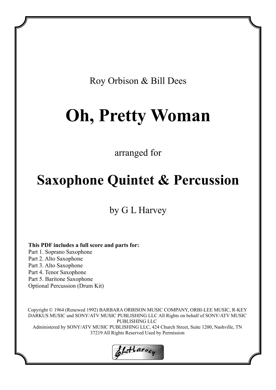 Oh, Pretty Woman (arr. G L Harvey)