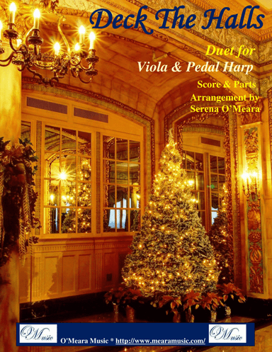 Deck The Halls, Duet for Viola and Pedal Harp (arr. Serena O’Meara)