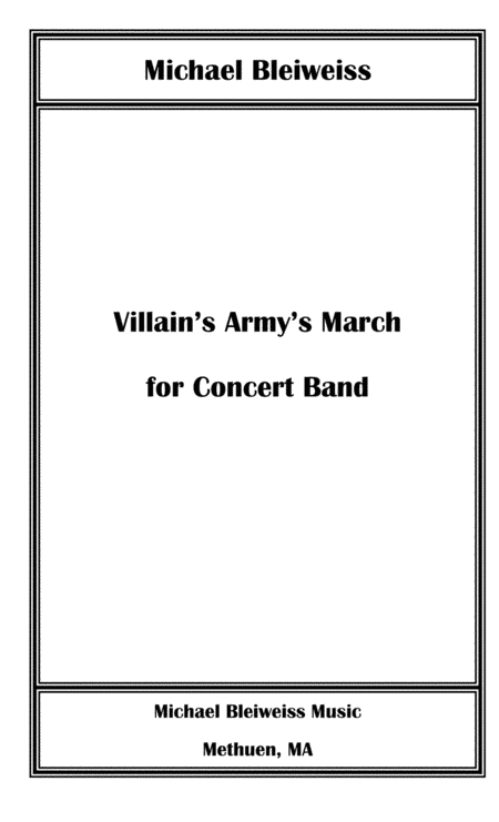Villain's Army's March for Concert Band - Conductor's Score