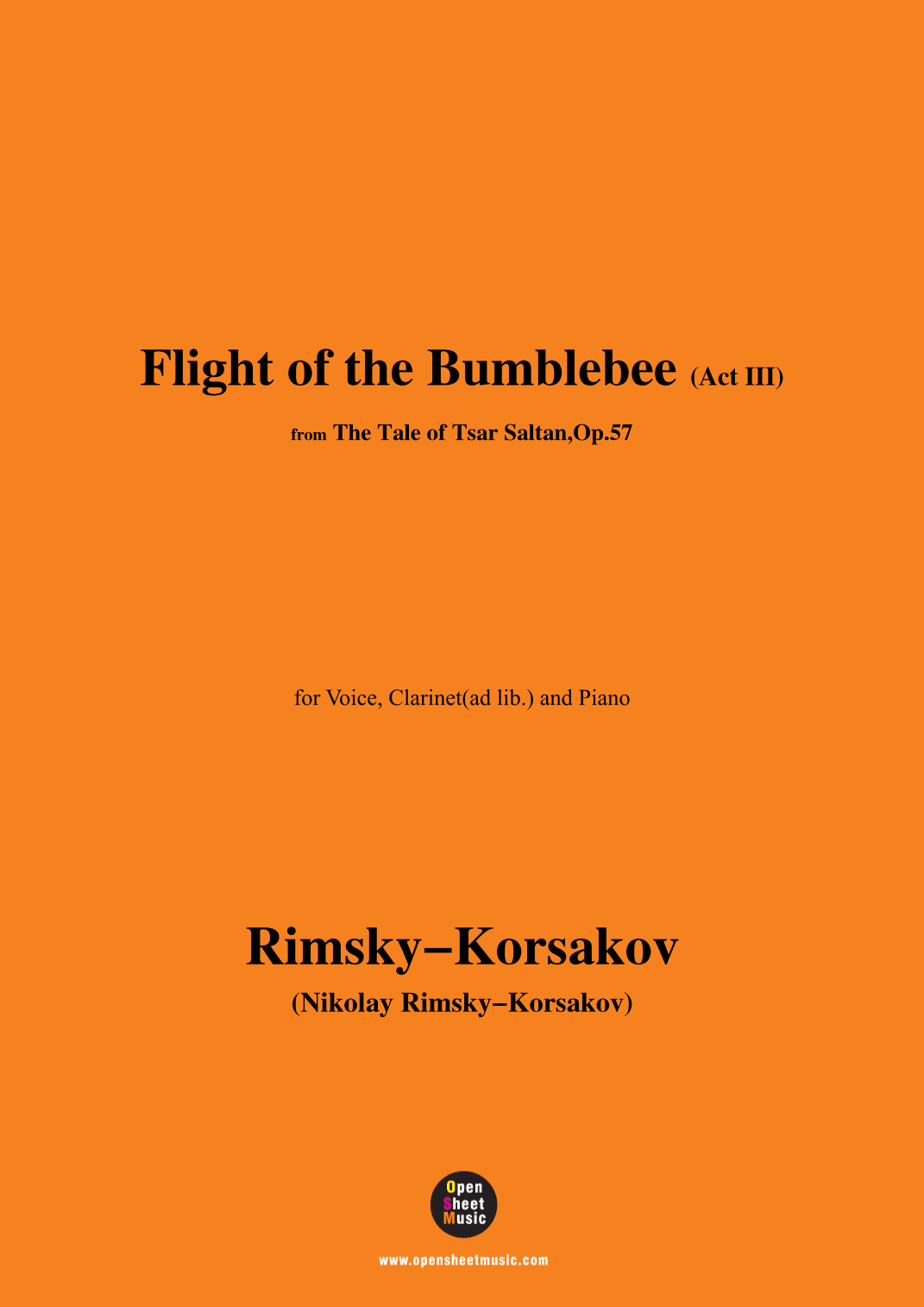 Rimsky-Korsakov-Flight of the Bumblebee,Act III,for Voice,Clarinet(ad lib.) and Piano (arr. OSM Press)