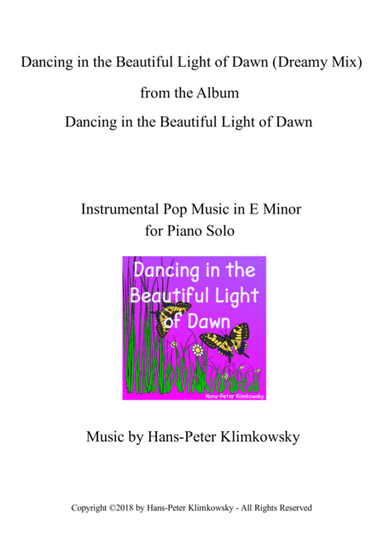 Dancing in the Beautiful Light of Dawn (Dreamy Mix)