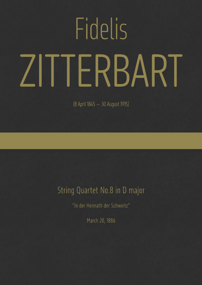 Zitterbart - String Quartet No.8 in D major, "In der Heimath der Schweitz" (arr. J.G. Cucó Barber)