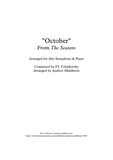 "October" from The Seasons arranged for Alto Sax & Piano (arr. Andrew Middleton)