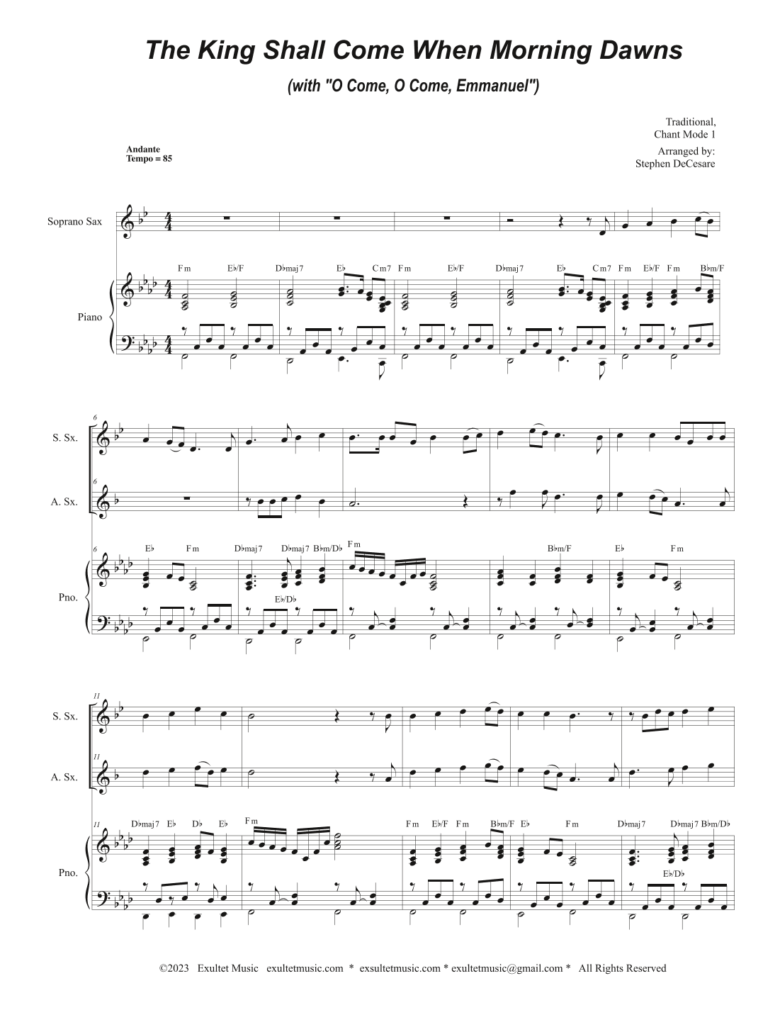 The King Shall Come (with "O Come, O Come, Emmanuel") (Duet for Soprano and Alto Saxophone) (arr. Stephen DeCesare)