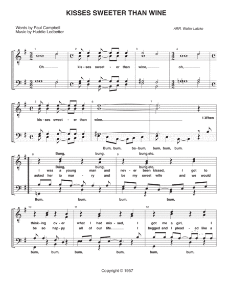 Kisses Sweeter Than Wine (arr. Walter Latzko)