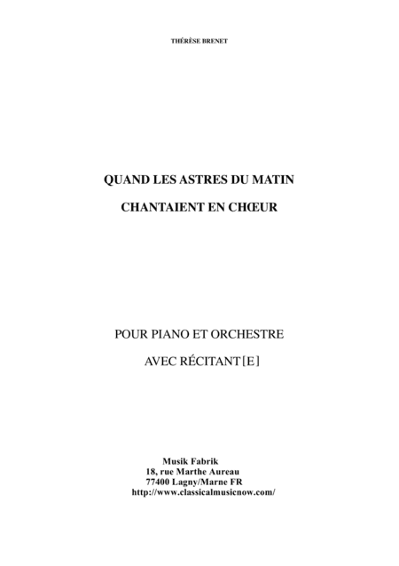 Thérèse Brenet: Quand Les Astres du Matin Chantaient en Choeur for piano, narrator and orchestra:  s