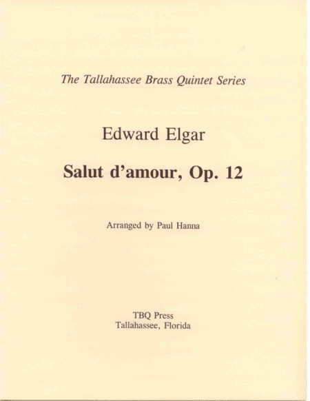 Salut d'amour, Op. 12 (arr. Paul Hanna)
