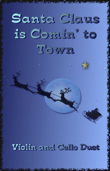 Santa Claus Is Comin' To Town (arr. David McKeown)