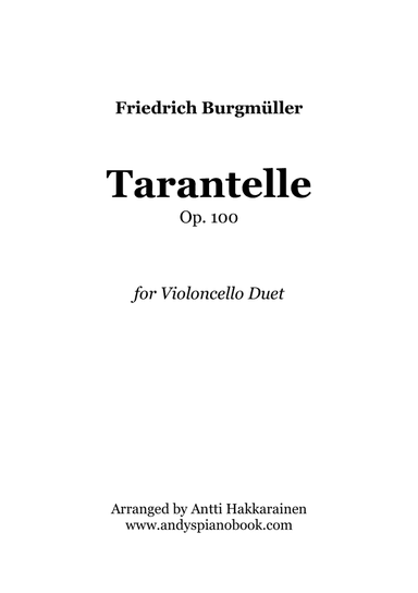 Tarantelle Op. 100 - Cello Duet (arr. Antti Hakkarainen)