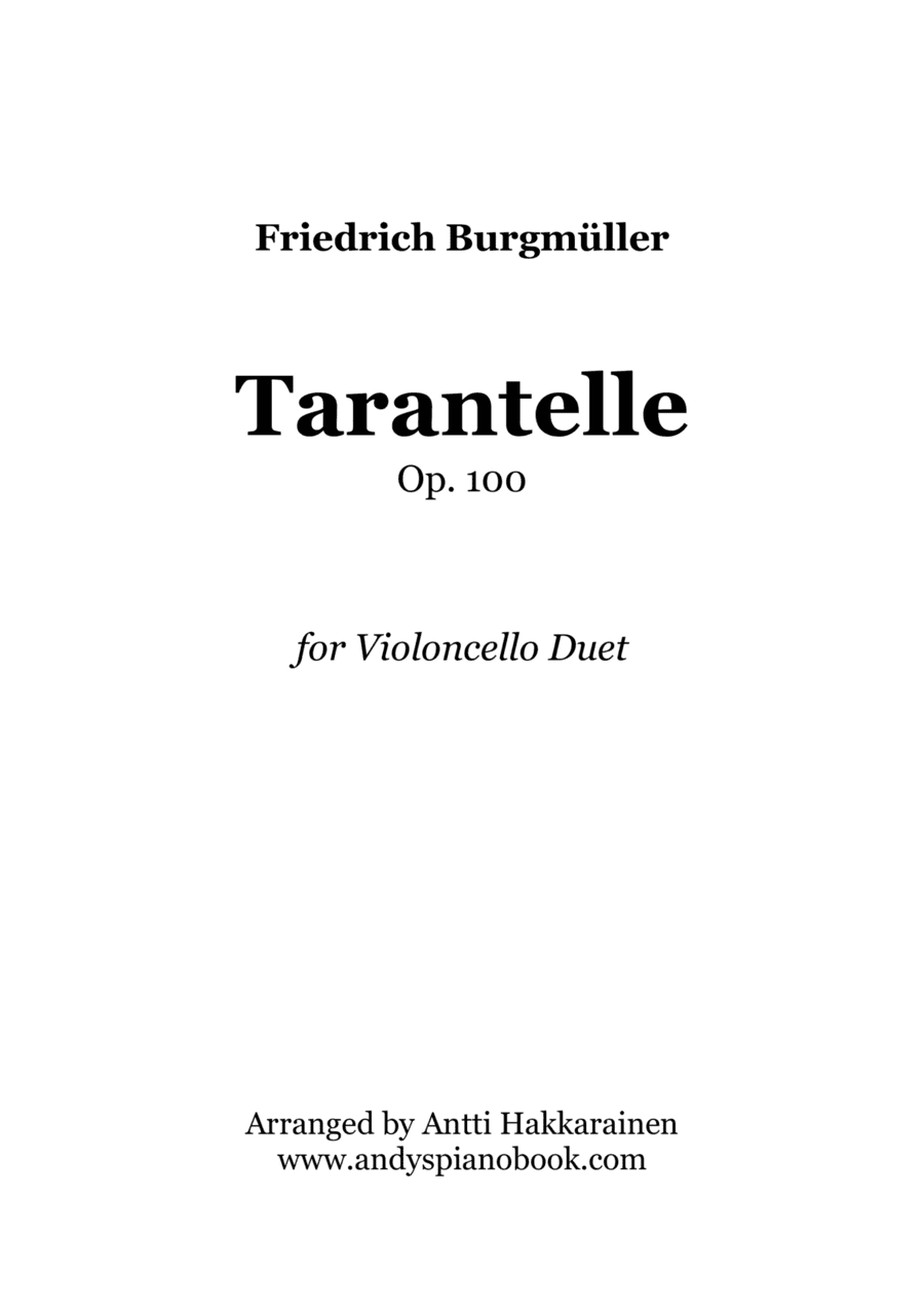 Tarantelle Op. 100 - Cello Duet (arr. Antti Hakkarainen)