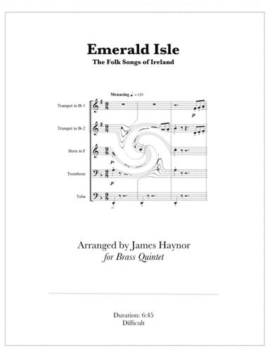 Emerald Isle - The Folk Songs of Ireland for Brass Quintet (arr. James Haynor)