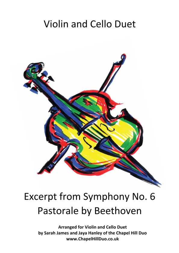 Excerpt from Beethoven's Pastoral Symphony No. 6 arranegd for Violin & Cello Duet by the Chapel Hill (arr. The Chapel Hill Duo)