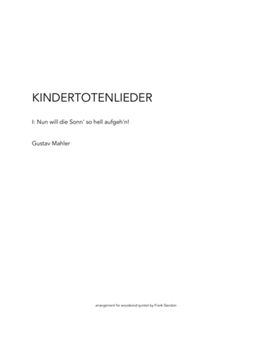 KINDERTOTENLIEDER for Woodwind Quintet (arr. Frank Starobin)