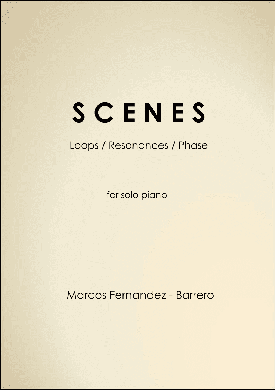 Scenes (Loops / Resonances / Phase)