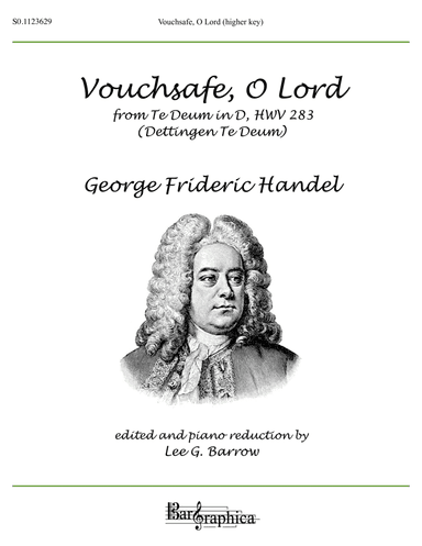 Vouchsafe, O Lord (higher key) (arr. (Editor) Lee G. Barrow)