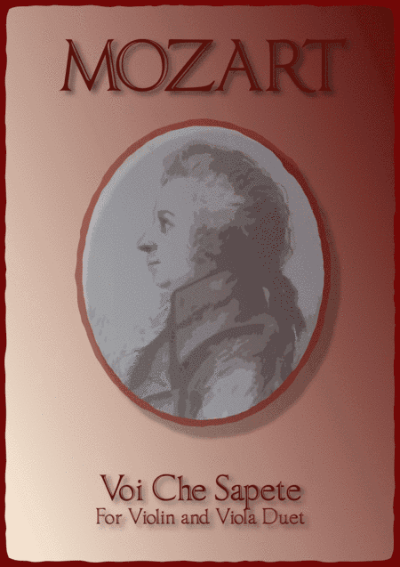 Voi Che Sapete, W A Mozart. Duet for Violin and Viola. (arr. David McKeown)