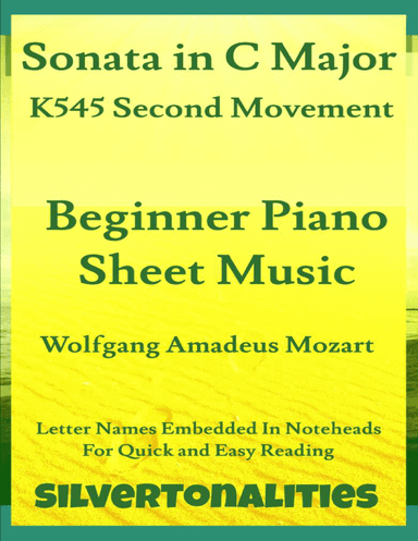 Sonata in C Major K545 Second Movement Beginner Piano (arr. SilverTonalities)