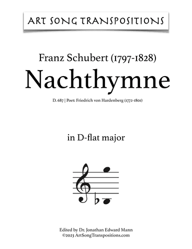 SCHUBERT: Nachthymne, D. 687 (transposed to D-flat major) (arr. ArtSongTranspositions.com)