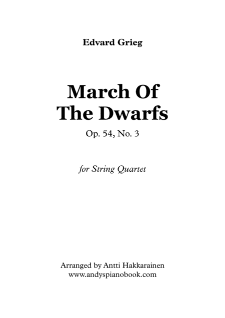 March Of The Dwarfs Op. 54, No. 3 - String Quartet (arr. Antti Hakkarainen)