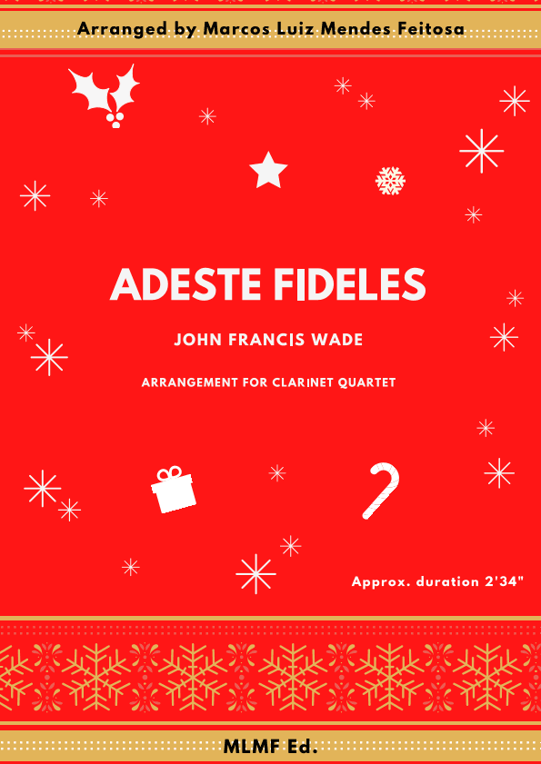 Adeste Fideles - Clarinet Quartet (arr. MARCOS LUIZ MENDES FEITOSA)