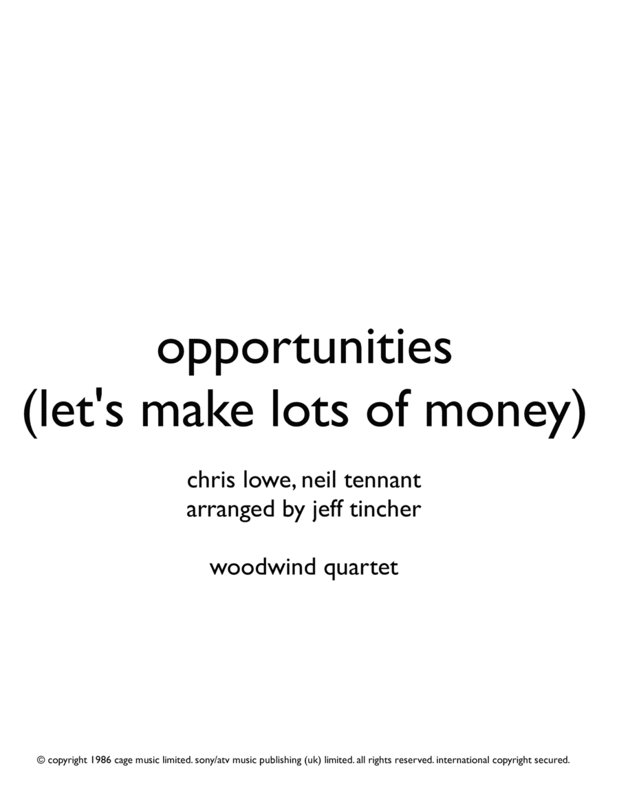 Opportunities (let's Make Lots Of Money) (arr. Jeff Tincher)