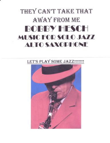 They Can't Take That Away From Me  from THE BARKLEYS OF BROADWAY  from SHALL WE DANCE (arr. Bobby Hesch)