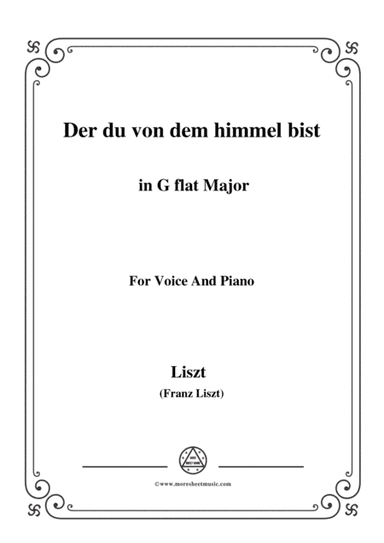 Liszt-Der du von dem himmel bist in G flat Major,for Voice and Piano (arr. MSM)