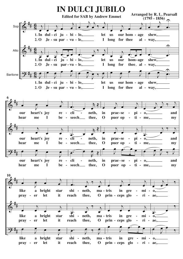 In Dulci Jubilo A Cappella SAB (arr. Arranged by R. L. Pearsall (1795 - 1856) Edited for SAB by Andrew Emmet)