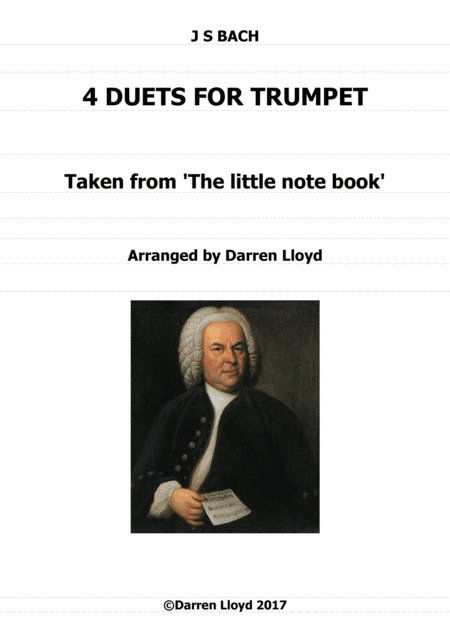 Trumpet duets -  4 duets from Bach's 'Little notebook'. (arr. Darren Lloyd)
