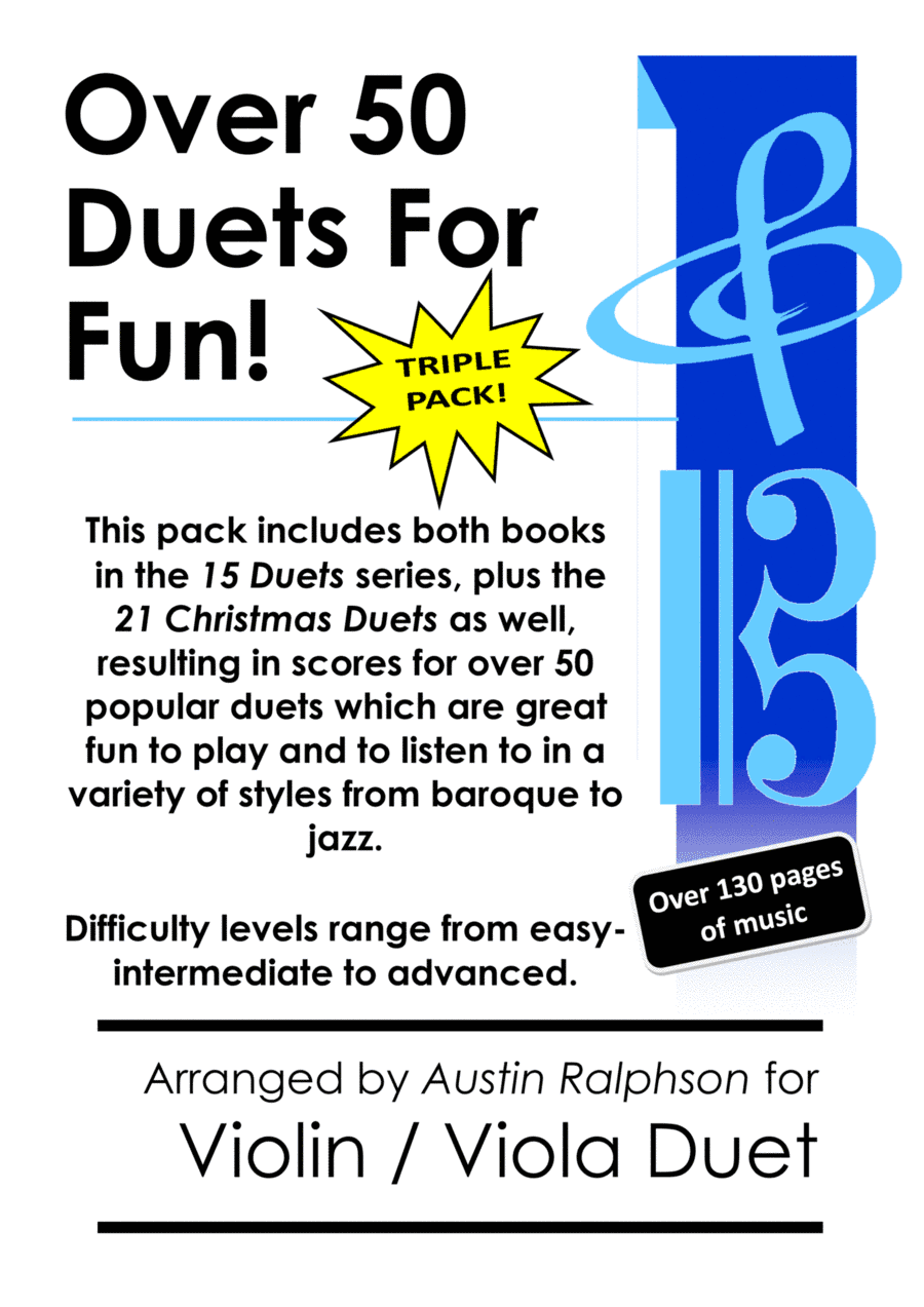 TRIPLE PACK of Violin and Viola Duets - contains over 50 duets including Christmas, classical & jazz (arr. Austin Ralphson)