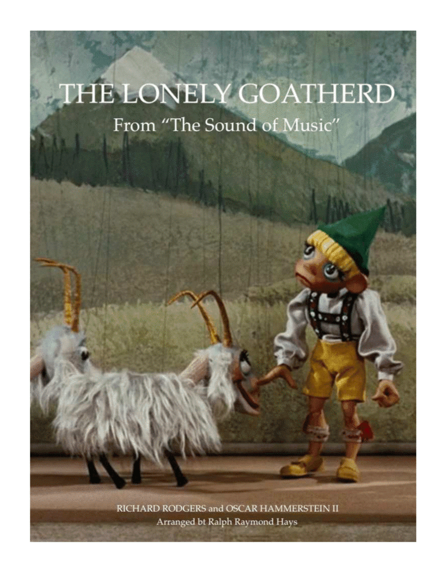 The Lonely Goatherd from the Sound of Music (arr. Ralph Raymond Hays)