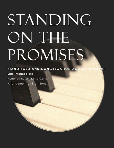 Standing on the Promises (arr. Brett Jones)
