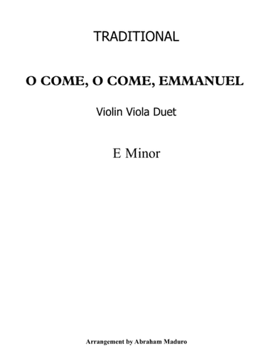 O Come, O Come, Emmanuel Violin Viola Duet-Score and Parts (arr. Abraham Maduro)