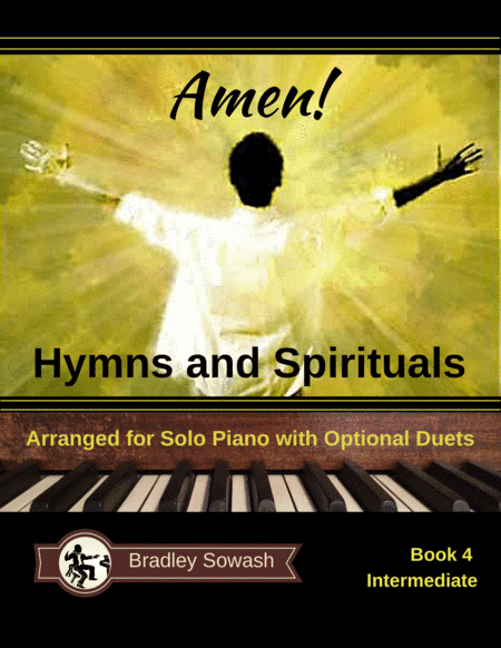 Amen! - Book 4 (arr. Bradley Sowash Music)