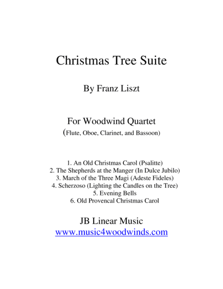 Franz Liszt "Christmas Tree Suite" for Woodwind Quartet (arr. John Gibson)