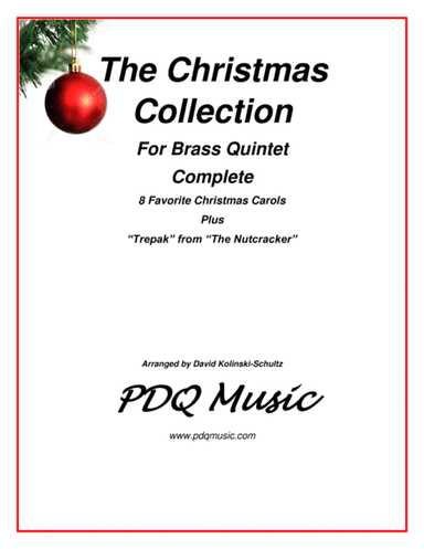 The Christmas Collection for Brass Quintet (Complete) (arr. David Kolinski-Schultz)