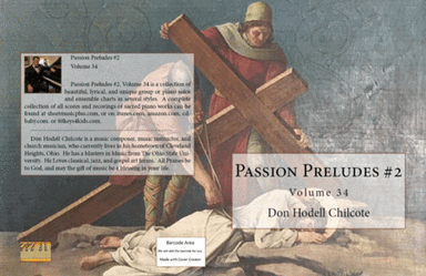 Passion Preludes #2 Volume 34 (arr. Don Hodell Chilcote)