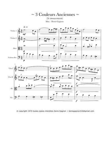 3 Couleurs anciennes pour quatuor à cordes (2e Mouvement)