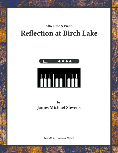 Reflection at Birch Lake - Alto Flute & Piano
