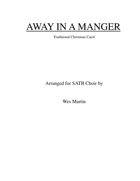 Away in a Manger (arr. Wes Martin)