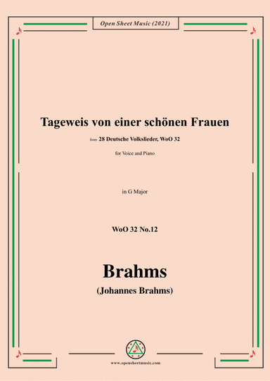 Brahms-Tageweis von einer schonen Frauen (Wach auf,mein Hort,vernimm mein Wort),WWoO 32,in G Major,f (arr. Open Cloud)