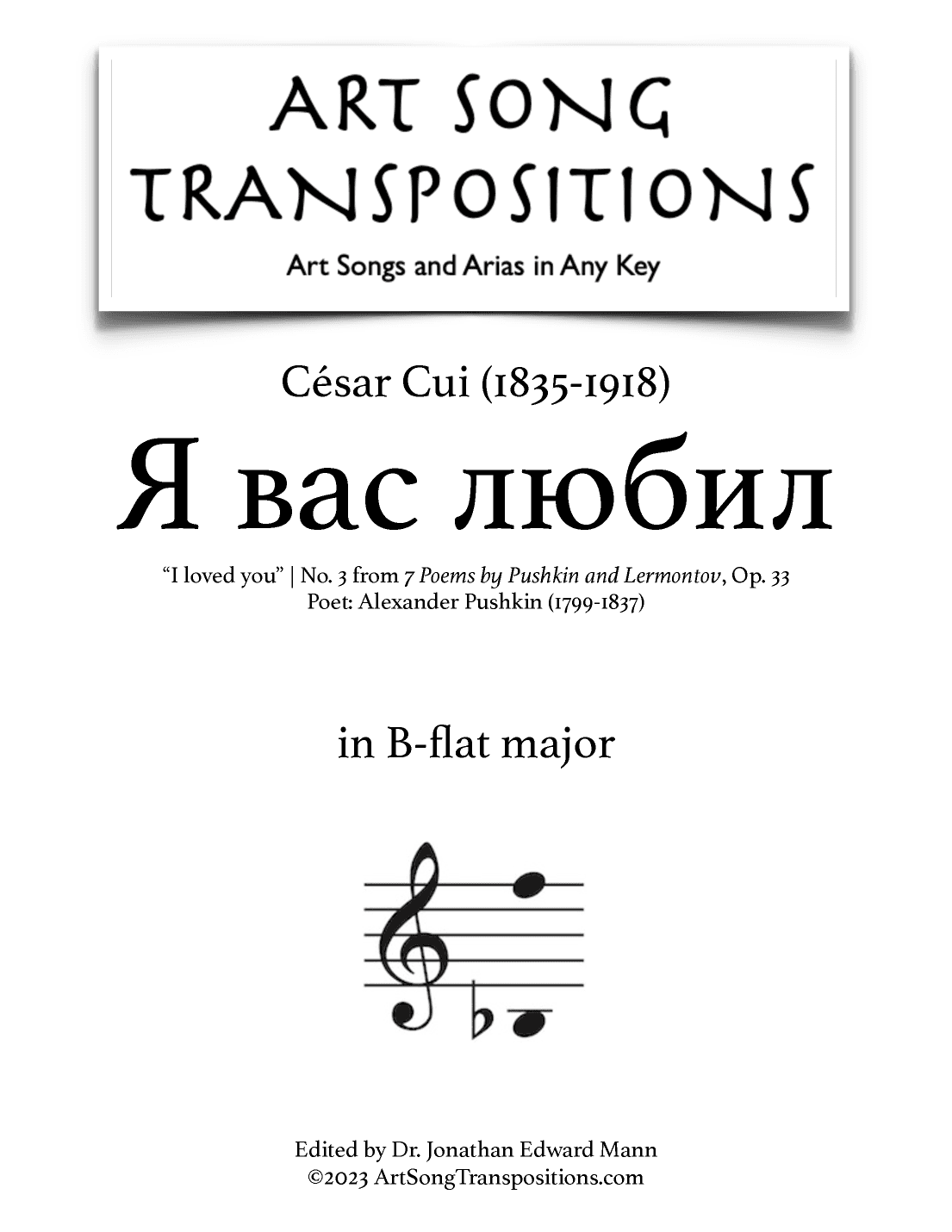 CUI: Я вас любил, Op. 33 no. 3 (transposed to B-flat major, "I loved you") (arr. ArtSongTranspositions.com)