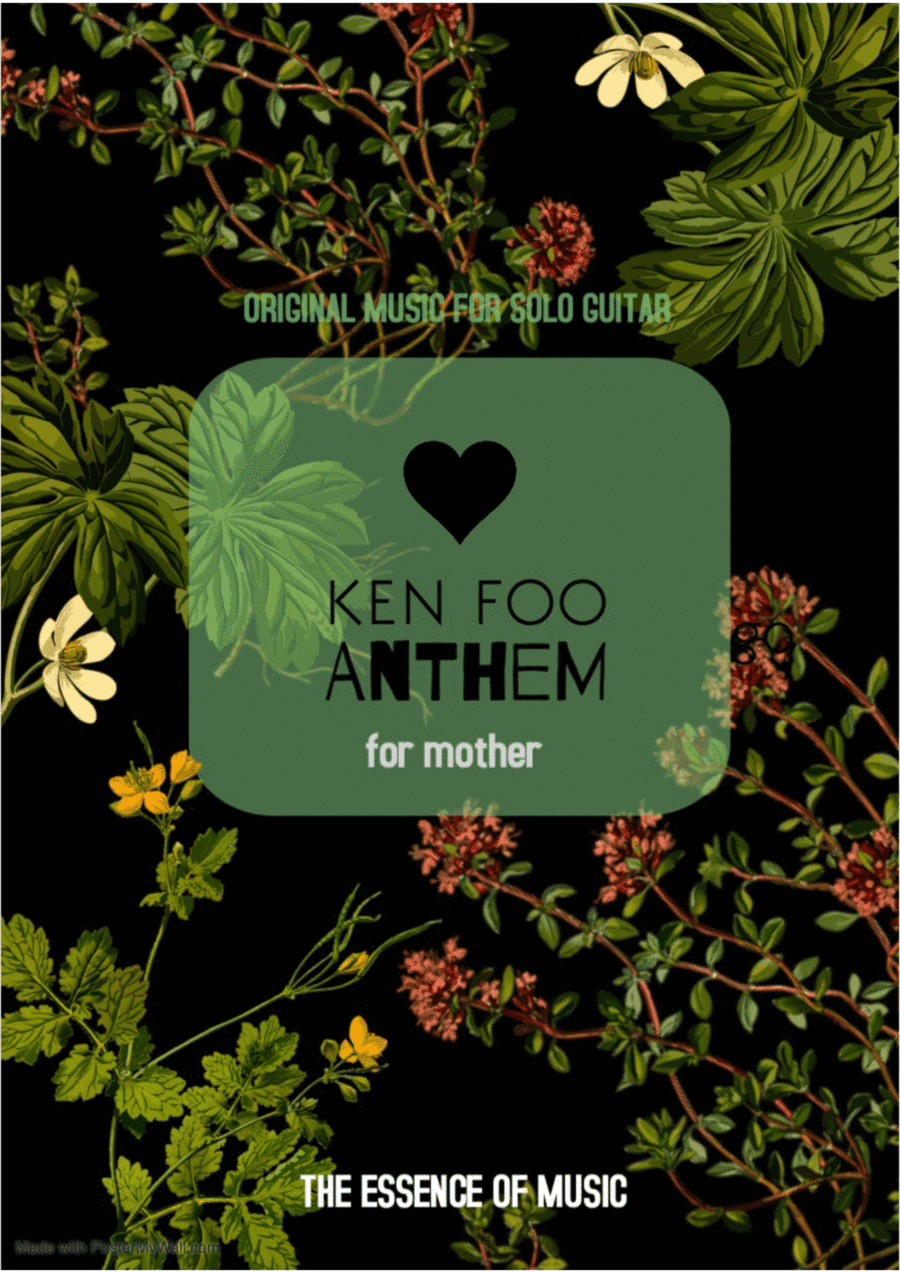 Ken Foo | Anthem : for mother (Original)
