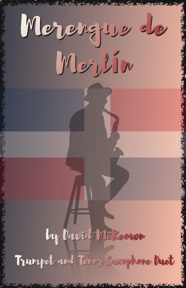 Merengue de Merlín, for Trumpet and Tenor Saxophone Duet