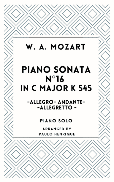 Piano Sonata N°16 in C Major - K545 (arr. Paulo Henrique)